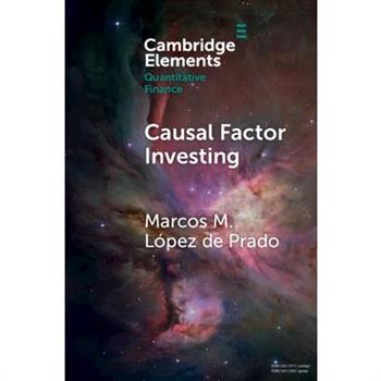 Causal Factor Investing