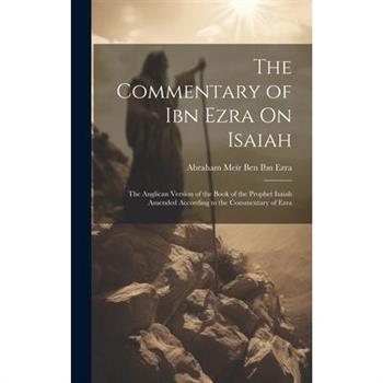 The Commentary of Ibn Ezra On Isaiah