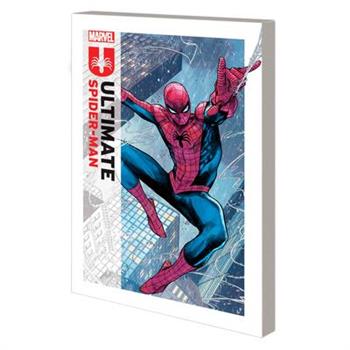 Ultimate Spider-Man by Jonathan Hickman Vol. 1: Married with Children