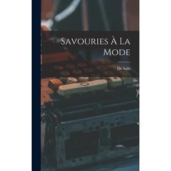 Savouries ? La Mode