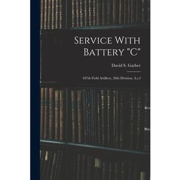 Service With Battery "c"