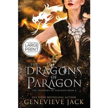 The Dragons of Paragon
