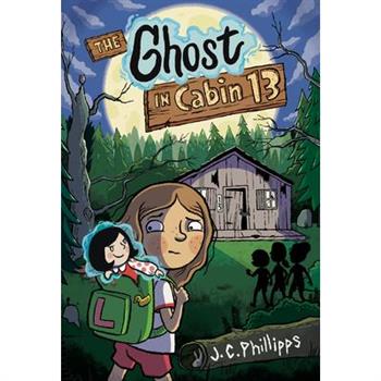 The Ghost in Cabin 13: A Graphic Novel
