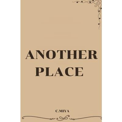 another place