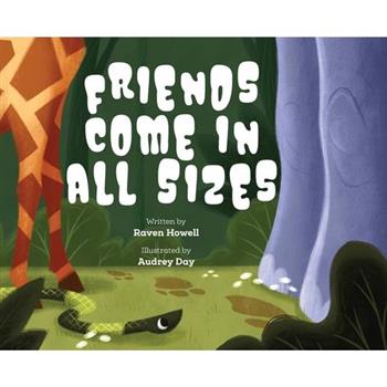 Friends Come in all Sizes