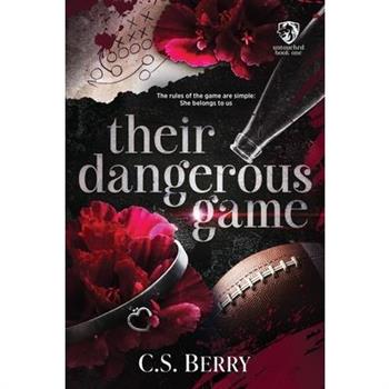 Their Dangerous Game