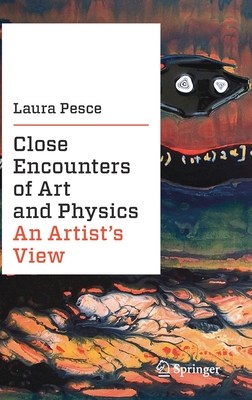 Close Encounters of Art and Physics