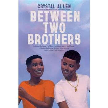Between Two Brothers