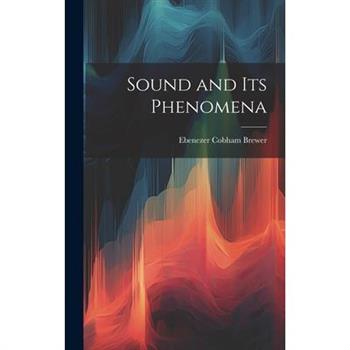 Sound and Its Phenomena