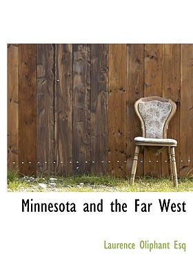 Minnesota and the Far West