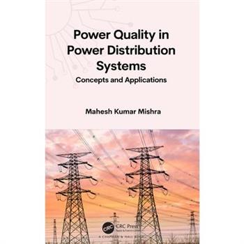 Power Quality in Power Distribution Systems