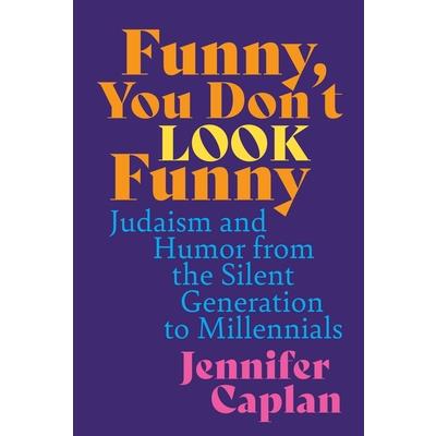 Funny, You Don’t Look Funny