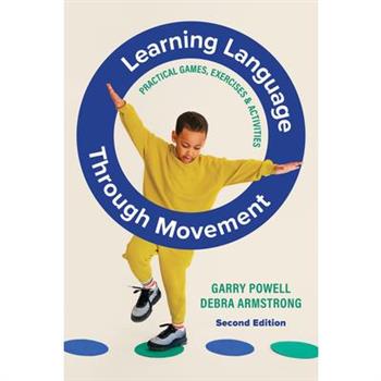 Learning Language Through Movement