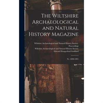 The Wiltshire Archaeological and Natural History Magazine