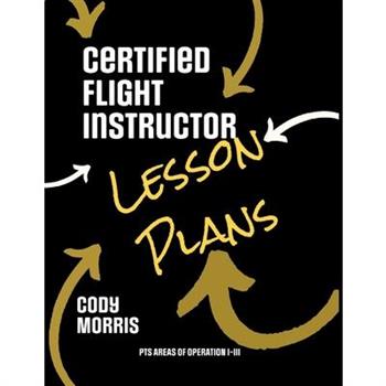 Certified Flight Instructor Lesson Plans