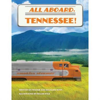 All Aboard, Tennessee!