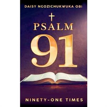 Psalm 91, Ninety-one Times