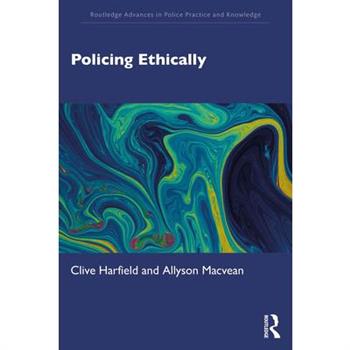 Policing Ethically