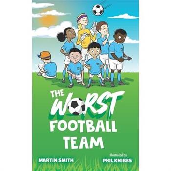 The Worst Football Team