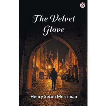The Velvet Glove