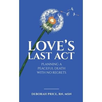 Love’s Last Act