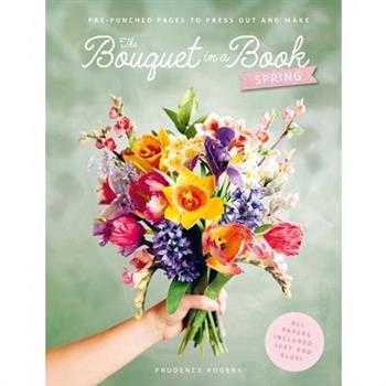 The Bouquet in a Book: Spring