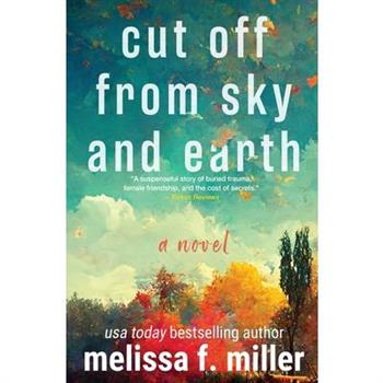 Cut Off from Sky and Earth
