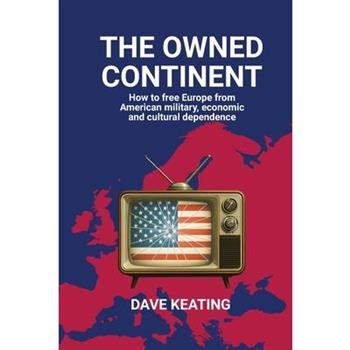 The Owned Continent