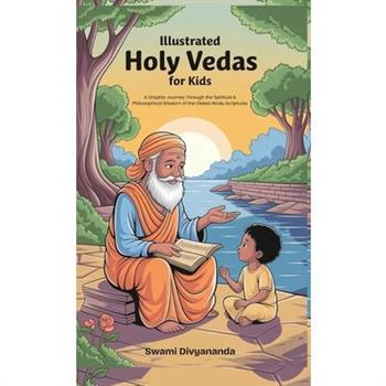 Illustrated Holy Vedas for Kids