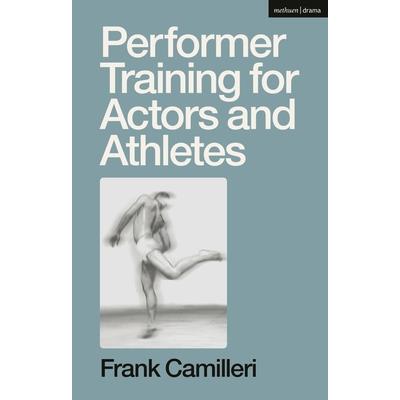 Performer Training for Actors and Athletes