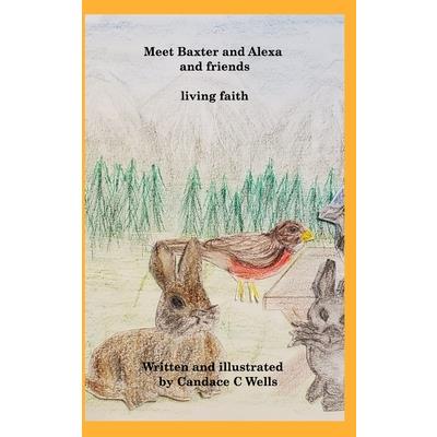 Meet Baxter and Alexa and friends