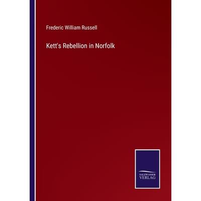 Kett’s Rebellion in Norfolk