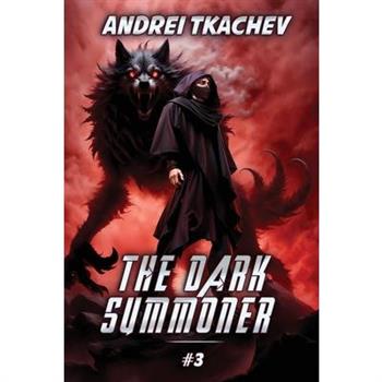 The Dark Summoner (Book 3)