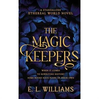 The Magic Keepers