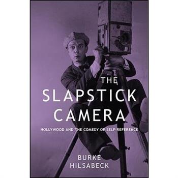 The Slapstick Camera