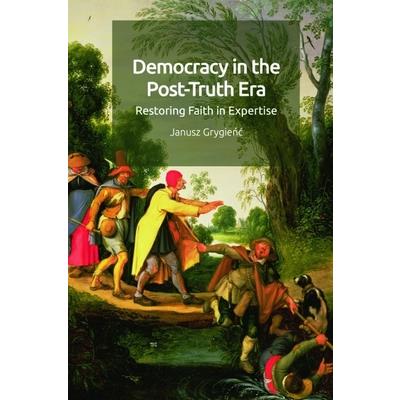 Democracy in the Post-Truth Era