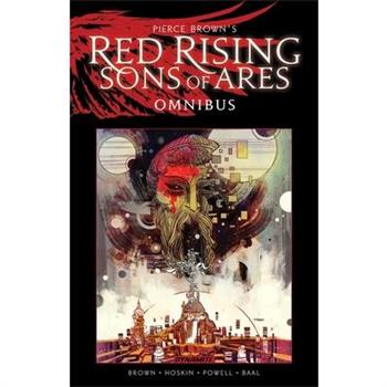 Pierce Brown's Red Rising: Sons of Ares Omnibus