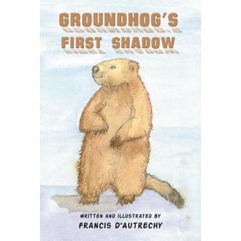 Groundhog’s First Shadow