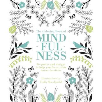 The Coloring Book of Mindfulness
