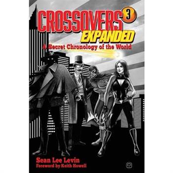 Crossovers Expanded Volume 3