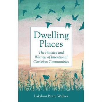 Dwelling Places