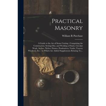 Practical Masonry