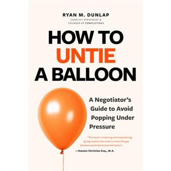 How to Untie a Balloon