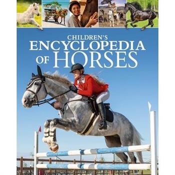 Children's Encyclopedia of Horses