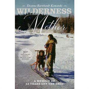 Wilderness Mother (30th Anniversary Edition)
