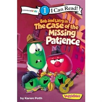 Bob and Larry in the Case of the Missing Patience