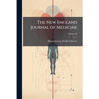 The New England Journal of Medicine