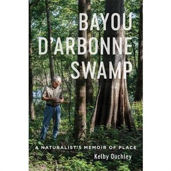 Bayou d’Arbonne Swamp