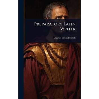 Preparatory Latin Writer