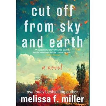 Cut Off from Sky and Earth